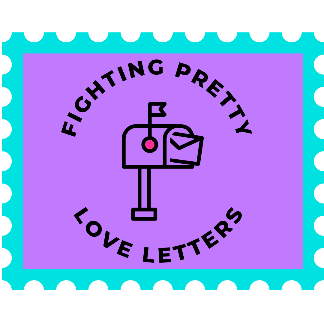 Fighting Pretty Love Letter Form